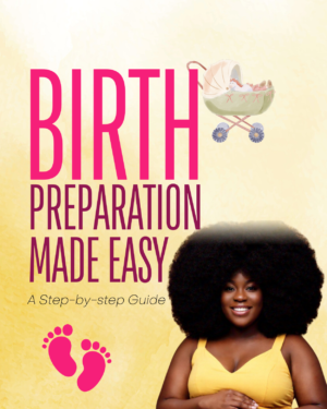 Birth Preparation Made Easy